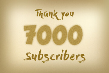 7000 subscribers celebration greeting banner with Dust Style Design