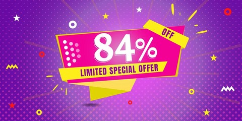 84% off limited special offer. Banner with eighty four percent discount on a  purple background with yellow square and pink