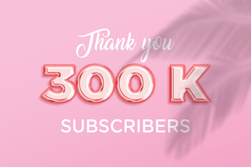 300 K  subscribers celebration greeting banner with Rose gold Design