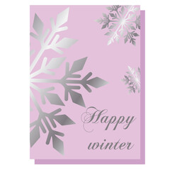 Fototapeta na wymiar Delicate winter card with a sparkling silver snowflake and a decorative inscription in English Happy winter on a pastel pink background