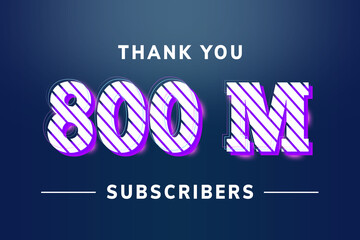 Fototapeta premium 800 Million subscribers celebration greeting banner with Stripe Design