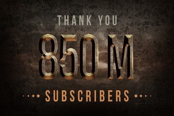 850 Million  subscribers celebration greeting banner with Historical Design