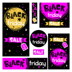 Black Friday banners set with hand drawn text. Sale poster. Vector illustration. Discount design. Circle, rectangular, square composition. Horizontal and vertical prints.