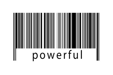 Barcode on white background with inscription powerful below