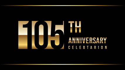 105 Years Anniversary Template Design Illustration With Gold Color Text