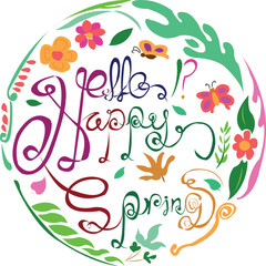 Hello spring. Hello SPRING! greeting card with flowers and leaves vector. Hello Spring illustration.