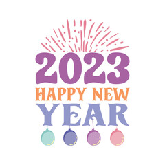 2023 Happy New Year Retro Groovy Svg T-Shirt Design