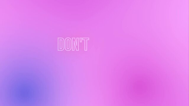 Don't worry be happy quote text animation video