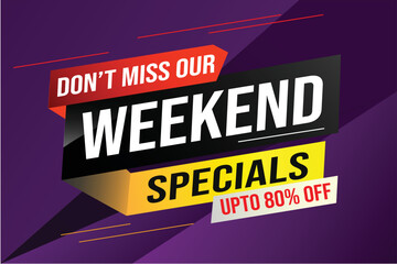 Weekend Special sale tag. Banner design template for marketing. Special offer promotion retail. background banner modern graphic design for advertising store shop, online store, website, landing page