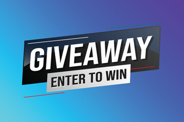 giveaway enter and win word vector illustration blue 3d style for social media landing page, template, ui, web, mobile app, poster, banner, flyer, background, gift card, coupon, label, wallpaper	
