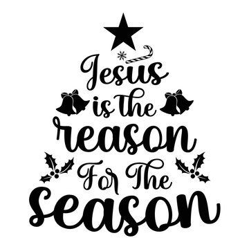 Jesus Is The Reason For The Season