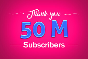 50 Million  subscribers celebration greeting banner with Blue glosse Design