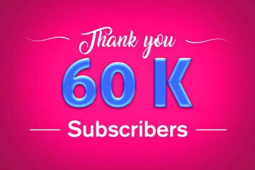 60 K  subscribers celebration greeting banner with Blue glosse Design