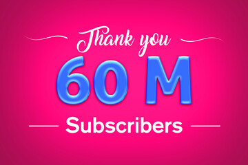 60 Million  subscribers celebration greeting banner with Blue glosse Design