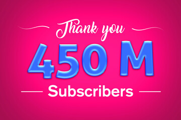 450 Million  subscribers celebration greeting banner with Blue glosse Design