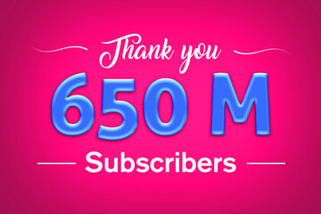 650 Million  subscribers celebration greeting banner with Blue glosse Design