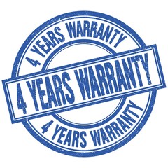 Fototapeta premium 4 YEARS WARRANTY written word on blue stamp sign