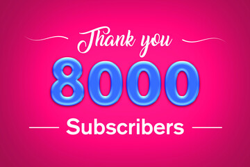 8000 subscribers celebration greeting banner with Blue glosse Design