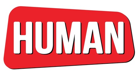 HUMAN text on red trapeze stamp sign.