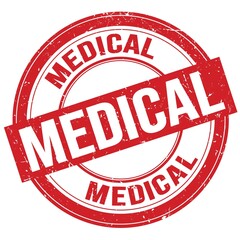 MEDICAL text written on red round stamp sign
