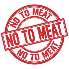 NO TO MEAT written word on red stamp sign