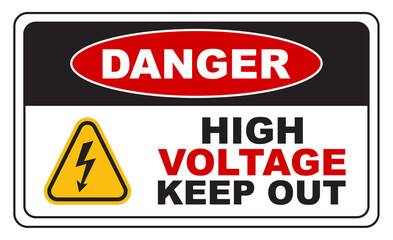 Danger High Voltage Keep Out Sign