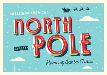 Greetings from The North Pole, Alaska, USA - Home of Santa Claus - Christmas postcard - Vector EPS10. - 548316601