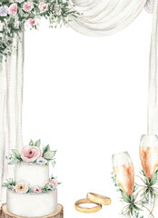 Watercolor wedding frame. Floral hand drawn illustration, decoration, cake, rings, champagne. Marriage invitation poster. Romantic spring design template