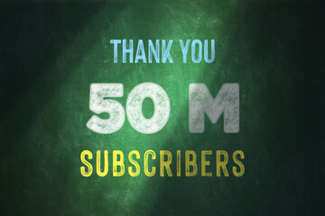 50 Million  subscribers celebration greeting banner with Chalk Design