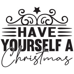 Have Yourself a Christmas