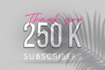 250 K  subscribers celebration greeting banner with Silver Design