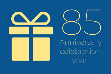 85 logo. 85 years anniversary celebration text. 85 logo on blue background. Illustration with yellow gift icon. Anniversary banner design. Minimalistic greeting card.  eighty-five  postcard