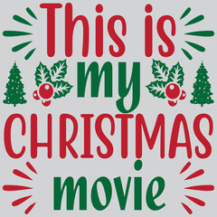 This is my Christmas movie