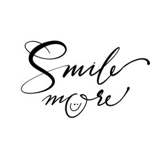 Smile more. Calligraphic inscription, lettering. For prints, postcards, stickers, social media. Vector illustration