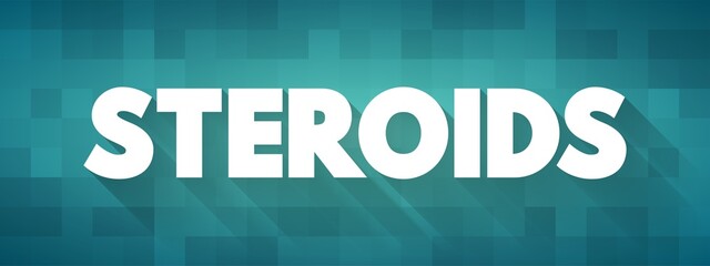 Steroids is a biologically active organic compound with four rings arranged in a specific molecular configuration, text concept background