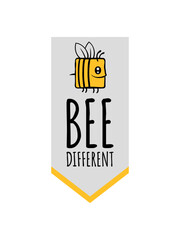 bee different Spruch Zitat 