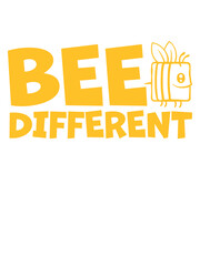 bee different Spruch Zitat 
