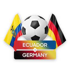 Ecuador vs Germany national teams soccer football match competition concept.