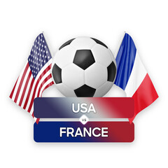 Naklejka premium USA vs France national teams soccer football match competition concept.