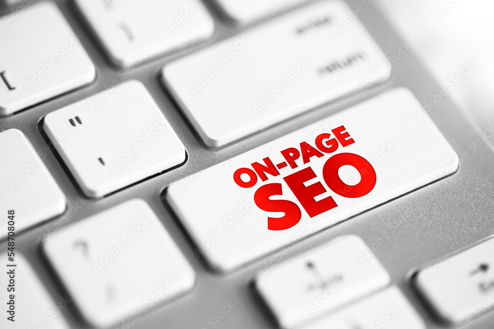 Poster on-page seo - process of optimizing pages on your site to improve rankings and user experience, text