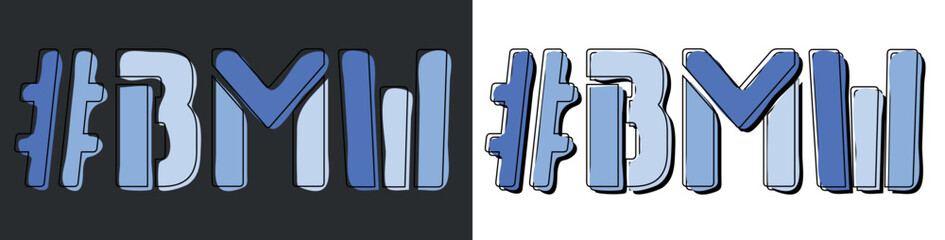 BMW Hashtag. Isolate curves doodle letters. Set 2 in 1. Blue colors. Popular Hashtag #BMW for social network, web resources, mobile apps, games. Stock vector picture.