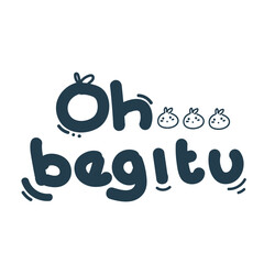 Cute Sticker Reactions Oh Begitu Outline