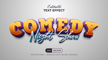 Comedy night show text effect 3d style. Editable text effect. - obrazy, fototapety, plakaty