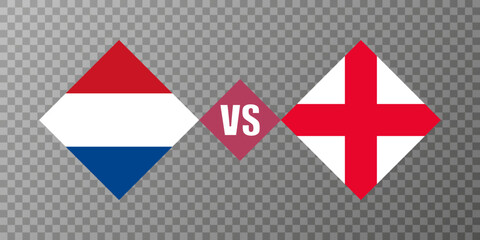 Netherlands vs England flag concept. Vector illustration.