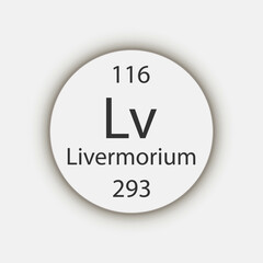 Livermorium symbol. Chemical element of the periodic table. Vector illustration.