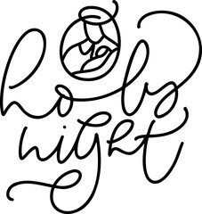O Holy night line calligraphy text and Christmas Vector Scene Nativity of baby Jesus with Joseph. Minimalist art line drawing, print for clothes and logo design