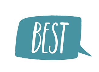 Speech bubble icon. Blue rectangle with inscription best. Positivity and optimism. Poster or banner for website, feedback. Rating and ranking, grade and review. Cartoon flat vector illustration