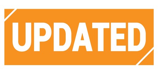 UPDATED text written on orange stamp sign.