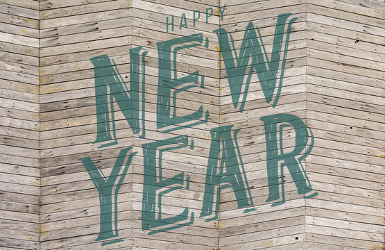 wood texture, abstract wooden background with happy new year grungy text