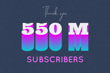 550 Million  subscribers celebration greeting banner with Multi color Design